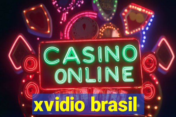 xvidio brasil