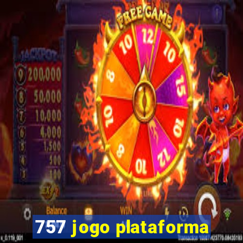 757 jogo plataforma