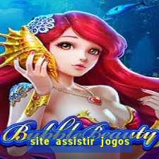 site assistir jogos de futebol