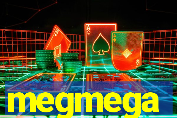 megmega