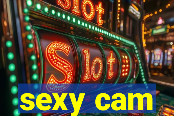 sexy cam