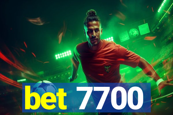 bet 7700