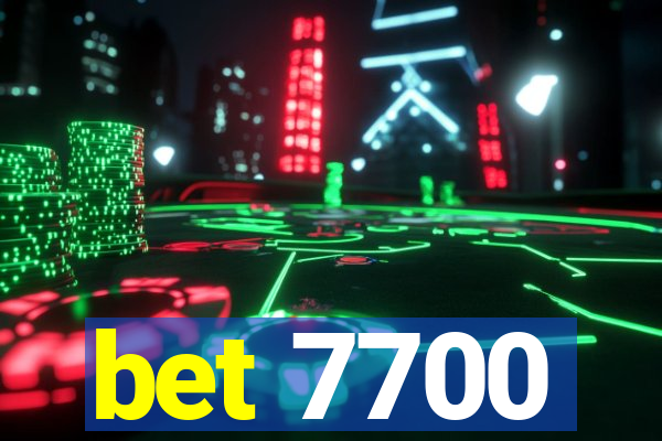 bet 7700