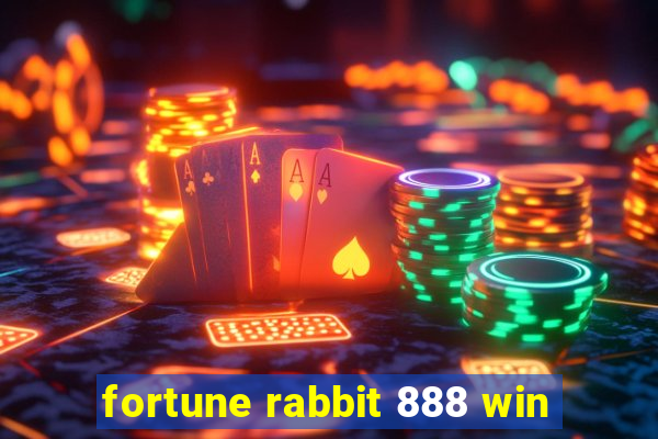 fortune rabbit 888 win