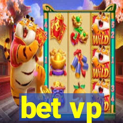 bet vp