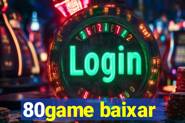 80game baixar