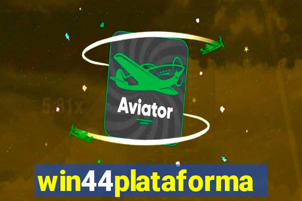 win44plataforma