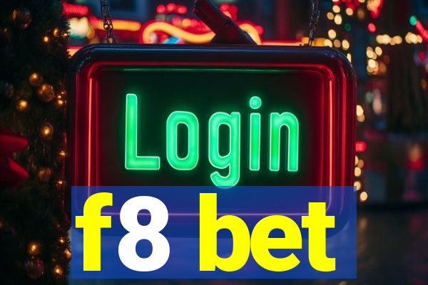 f8 bet