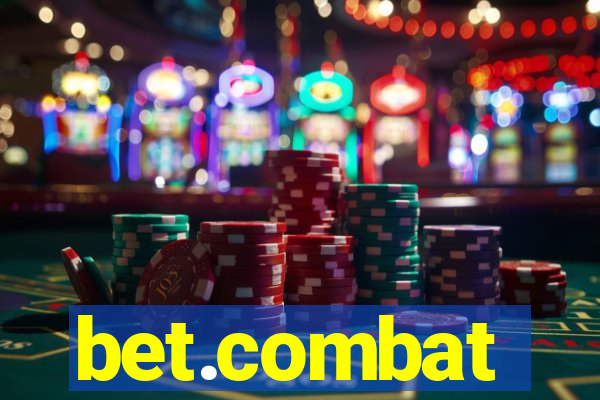 bet.combat