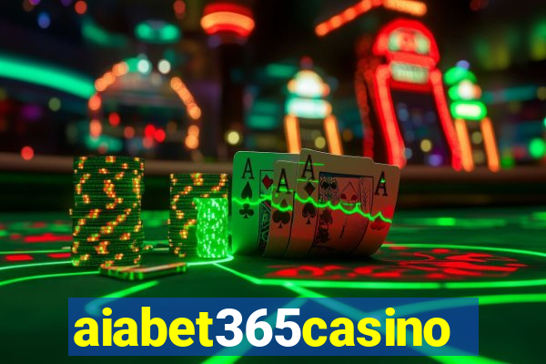 aiabet365casino