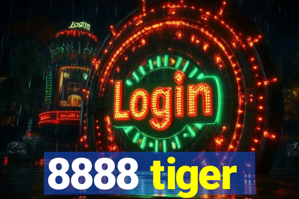 8888 tiger