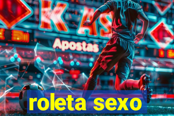 roleta sexo