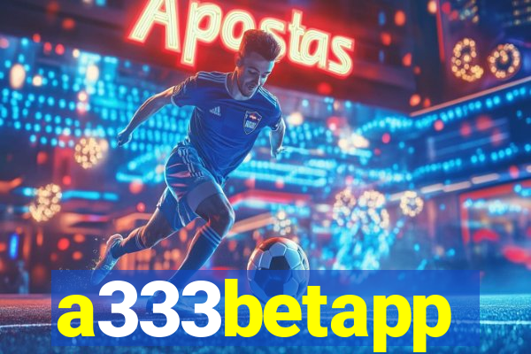 a333betapp