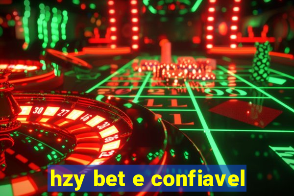 hzy bet e confiavel