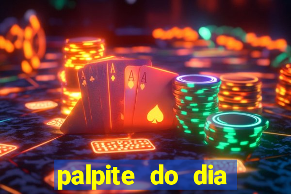 palpite do dia jogo do bicho kaledri hoje
