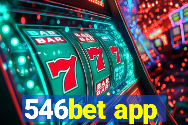 546bet app