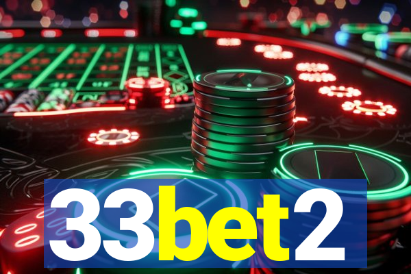 33bet2