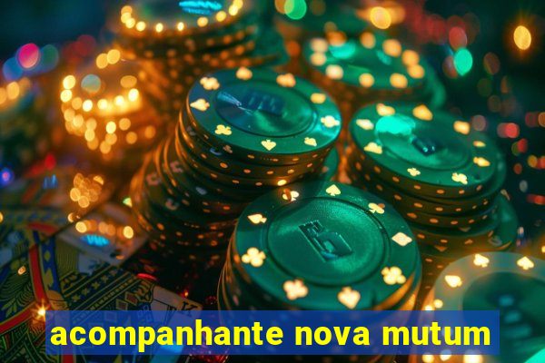 acompanhante nova mutum