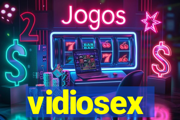 vidiosex