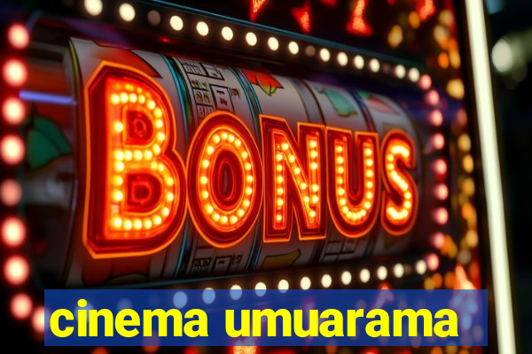 cinema umuarama
