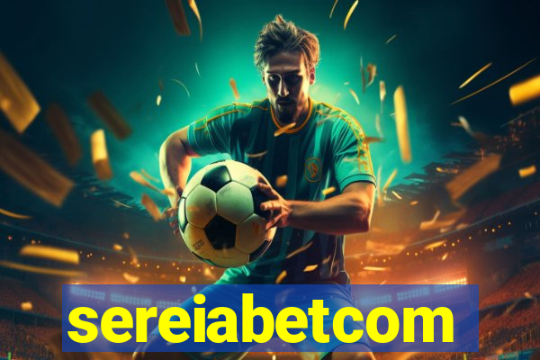 sereiabetcom
