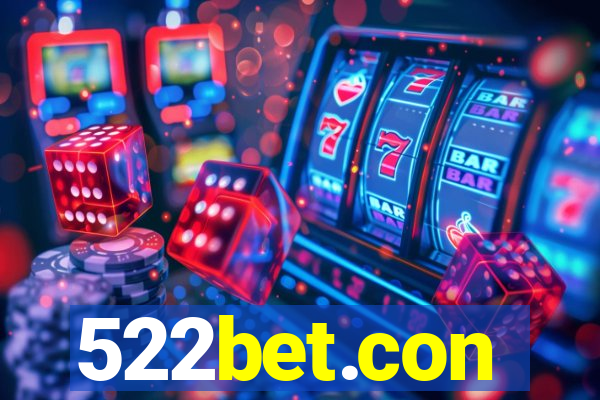 522bet.con