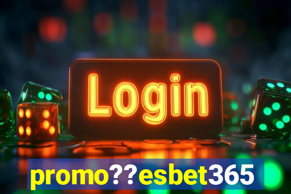 promo??esbet365