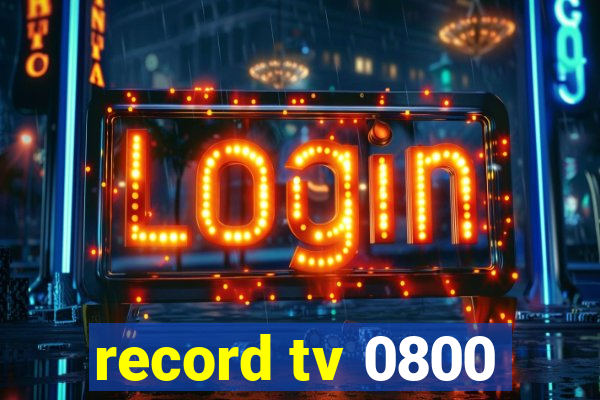 record tv 0800