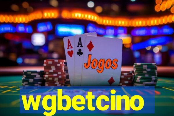 wgbetcino