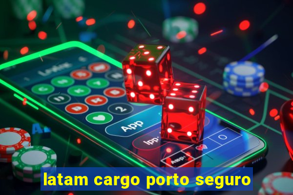 latam cargo porto seguro
