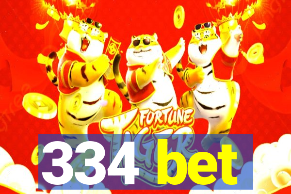 334 bet