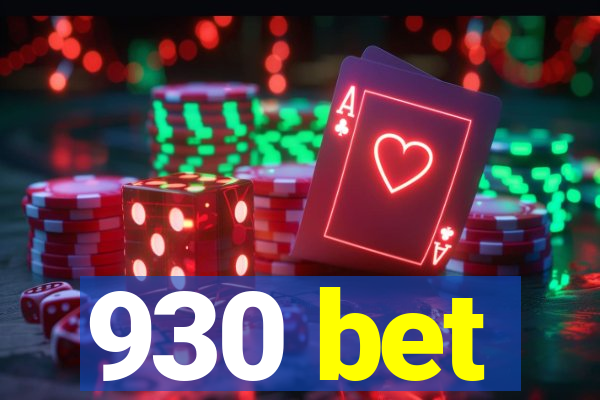 930 bet
