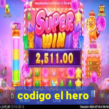 codigo el hero