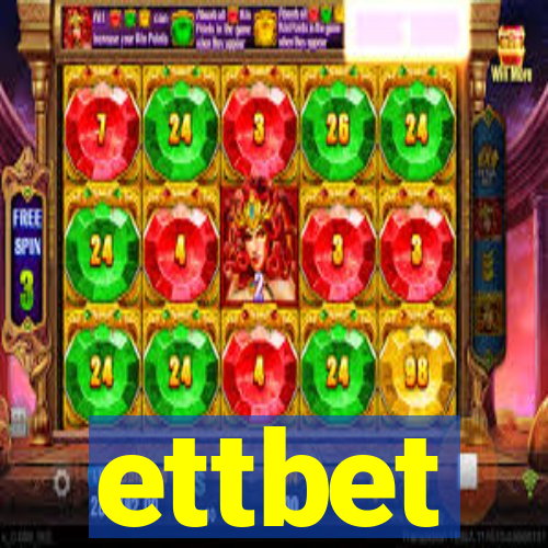 ettbet