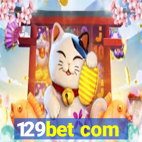 129bet com