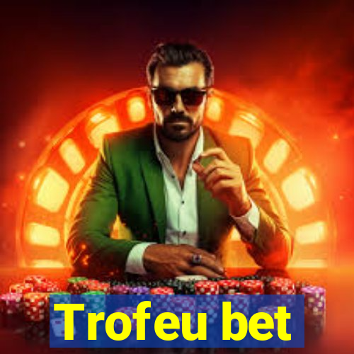 Trofeu bet