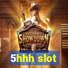 5hhh slot