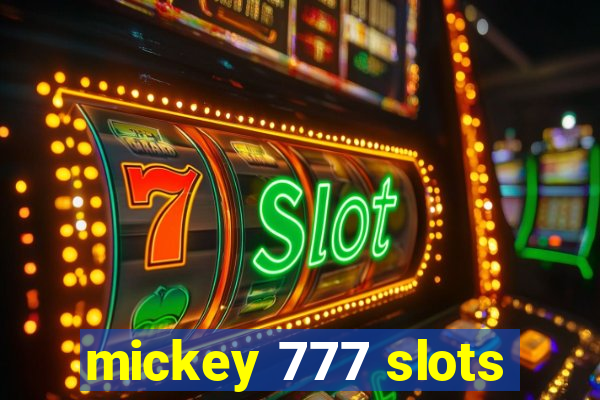 mickey 777 slots