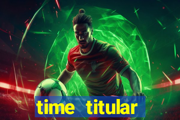 time titular corinthians 2012