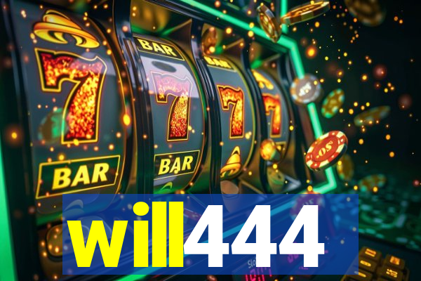 will444