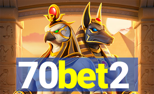 70bet2