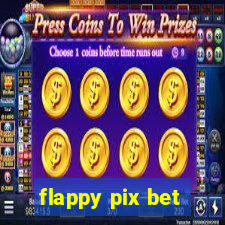 flappy pix bet