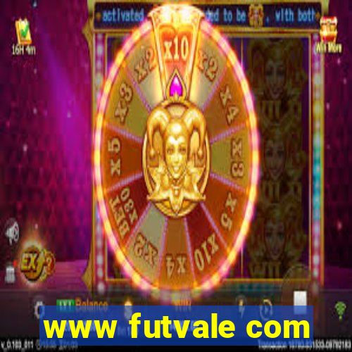 www futvale com