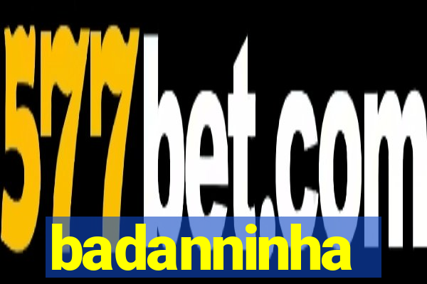 badanninha