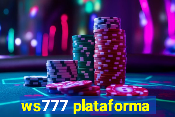 ws777 plataforma
