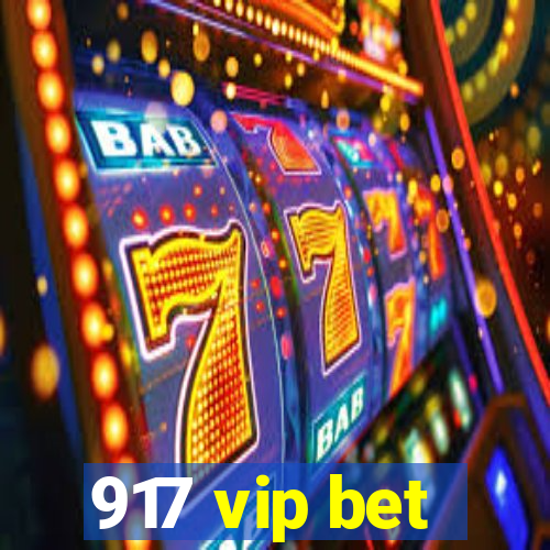917 vip bet