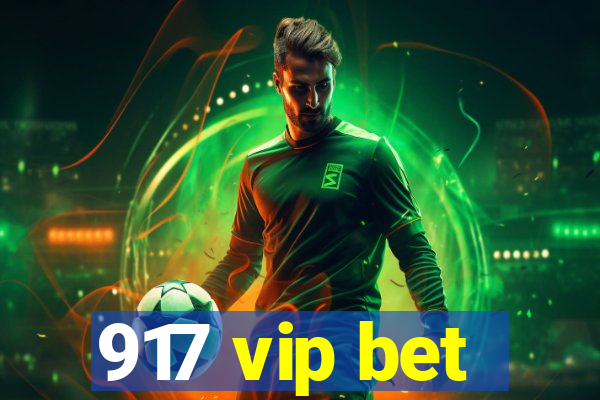 917 vip bet