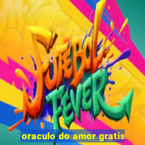 oraculo do amor gratis
