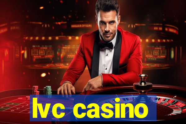 lvc casino
