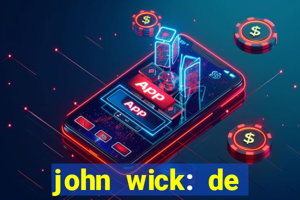 john wick: de volta ao jogo torrent